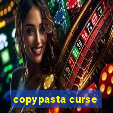 copypasta curse